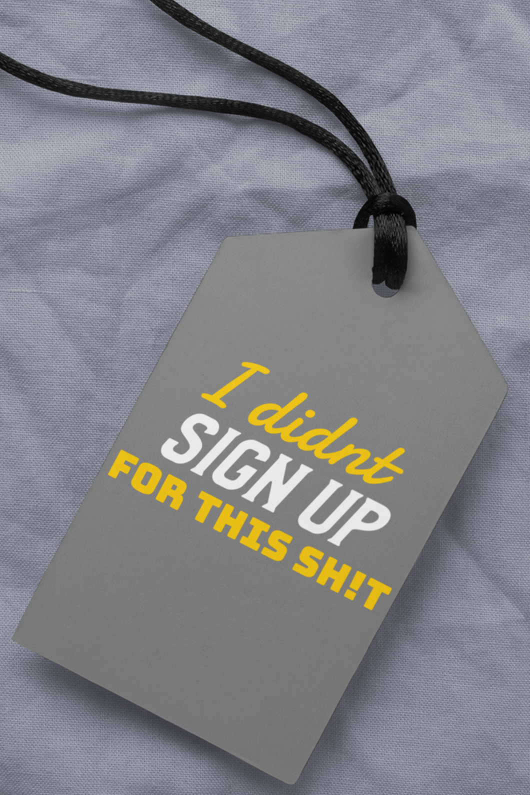 Luggage Tag - Sign Up For This